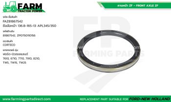 FAZ81867542 ซีลล้อหน้า ZF APL345/350 ฟอร์ด นิวฮอลแลนด์ 6610 7610 8210